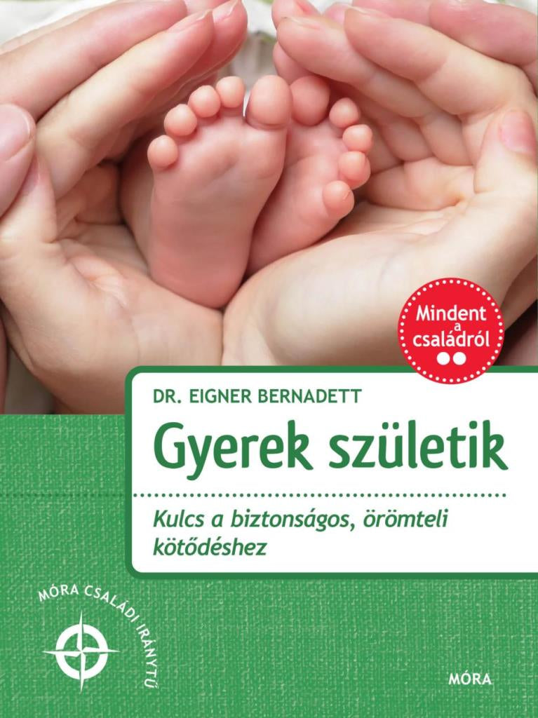 Gyerek születik – Dr. Eigner Bernadett könyvének borítója