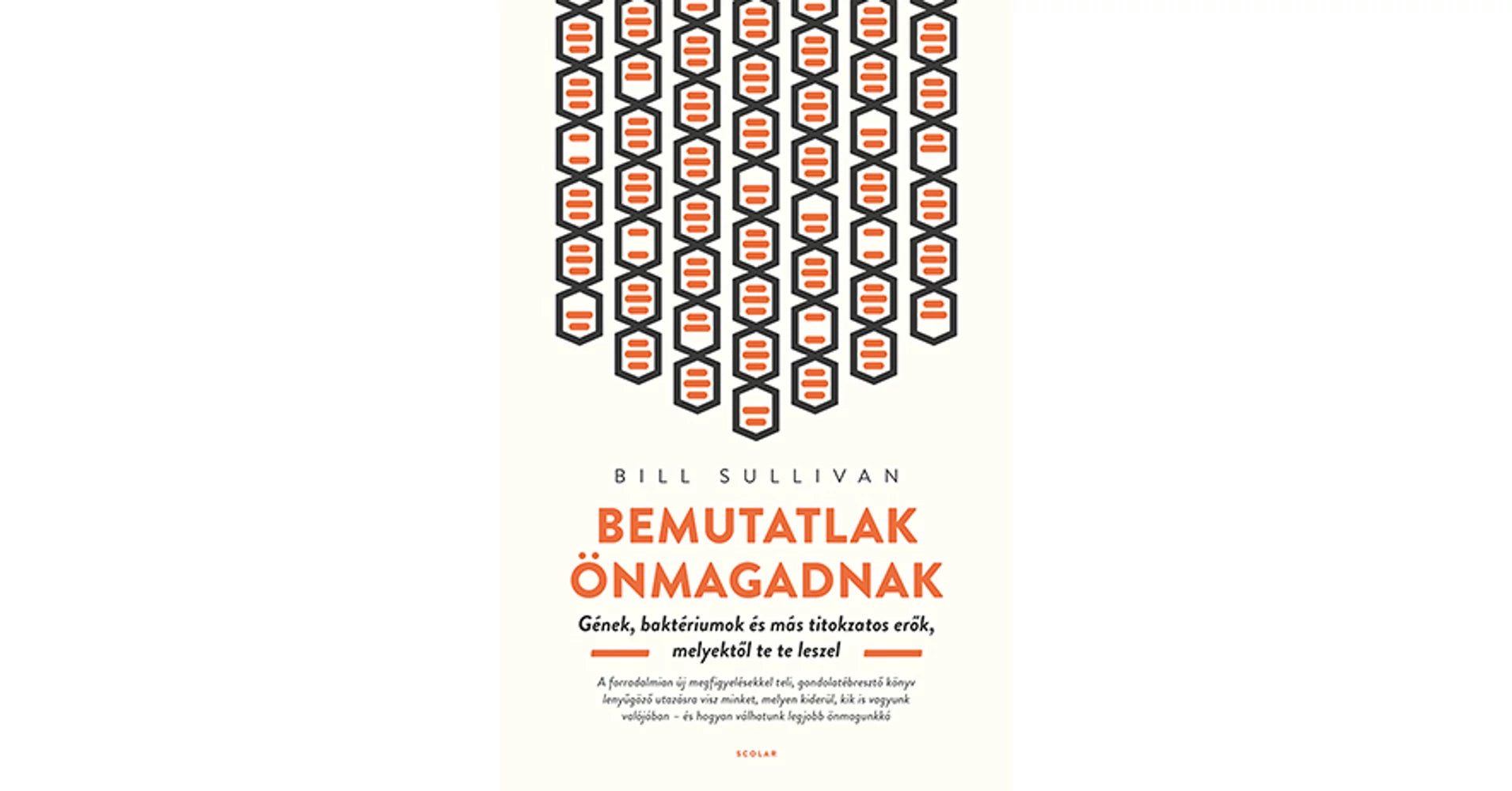 Bemutatlak önmagadnak - Bill Sullivan