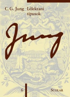 Lélektani típusok - C. G. Jung
