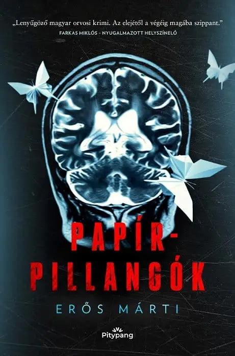 Papírpillangók - Erős Márti